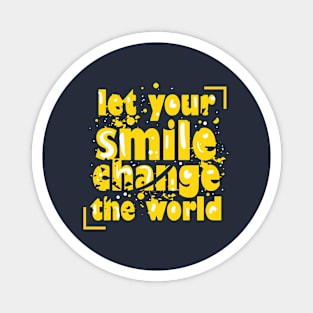 Let Your Smile Magnet